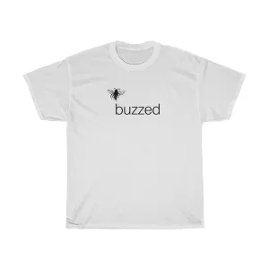 Buzzed - Unisex Heavy Cotton Tee