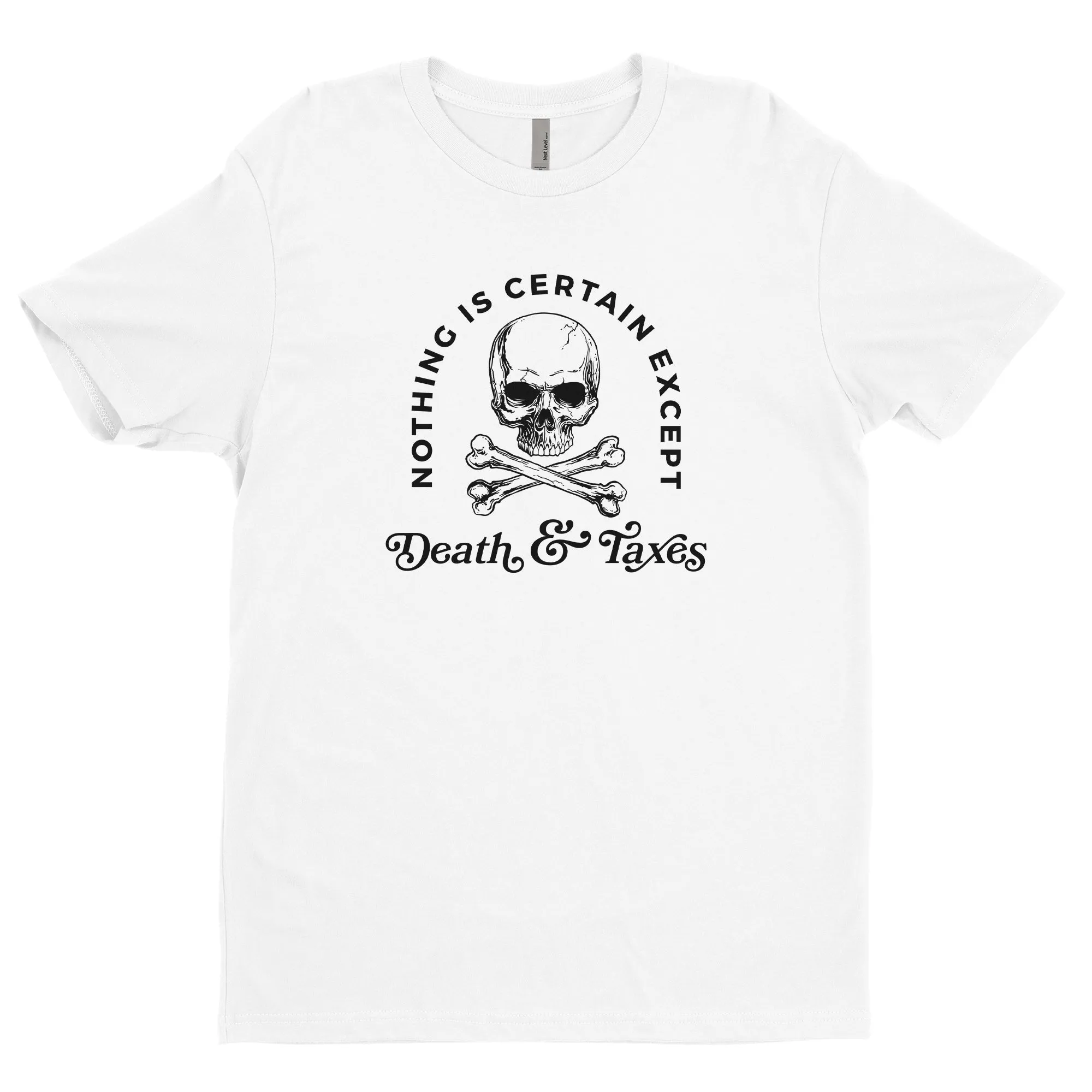 Death and Taxes Tee