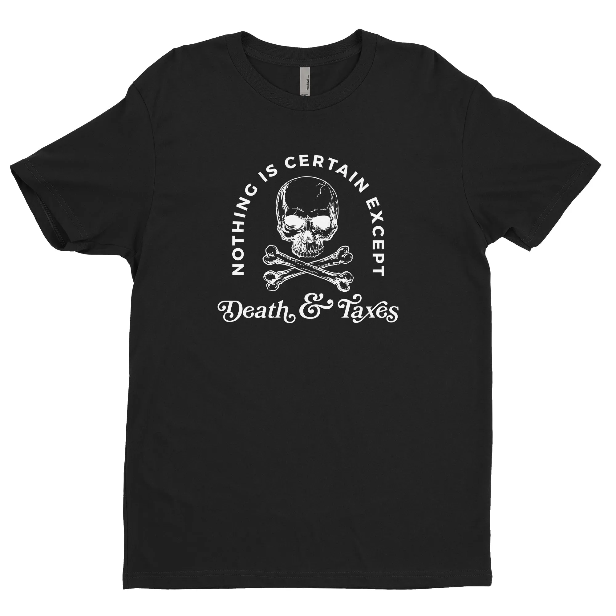 Death and Taxes Tee