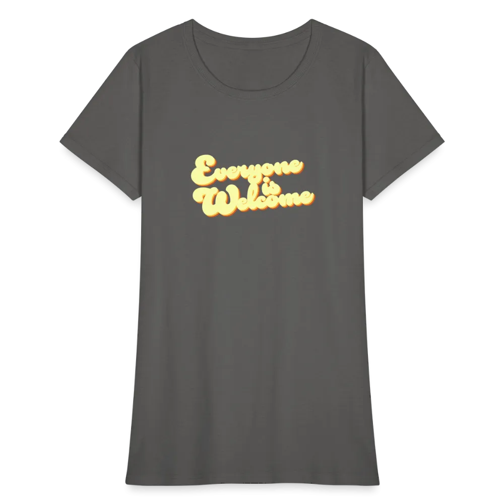 Everyone is Welcome | Women's Tee