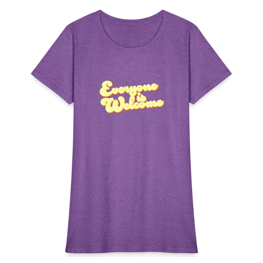 Everyone is Welcome | Women's Tee
