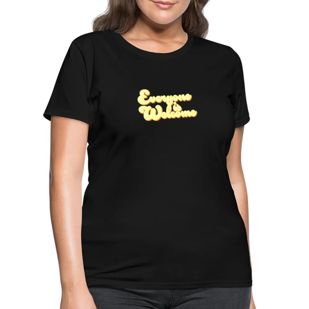 Everyone is Welcome | Women's Tee