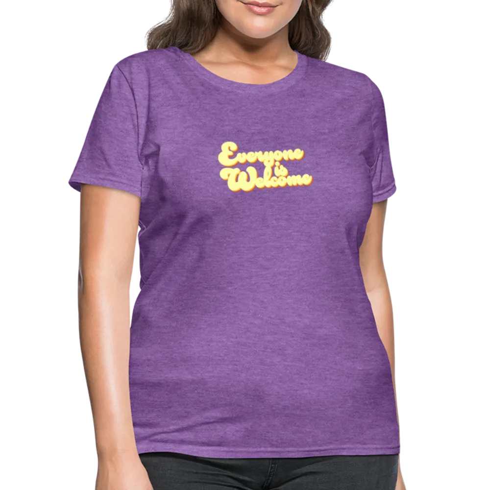 Everyone is Welcome | Women's Tee