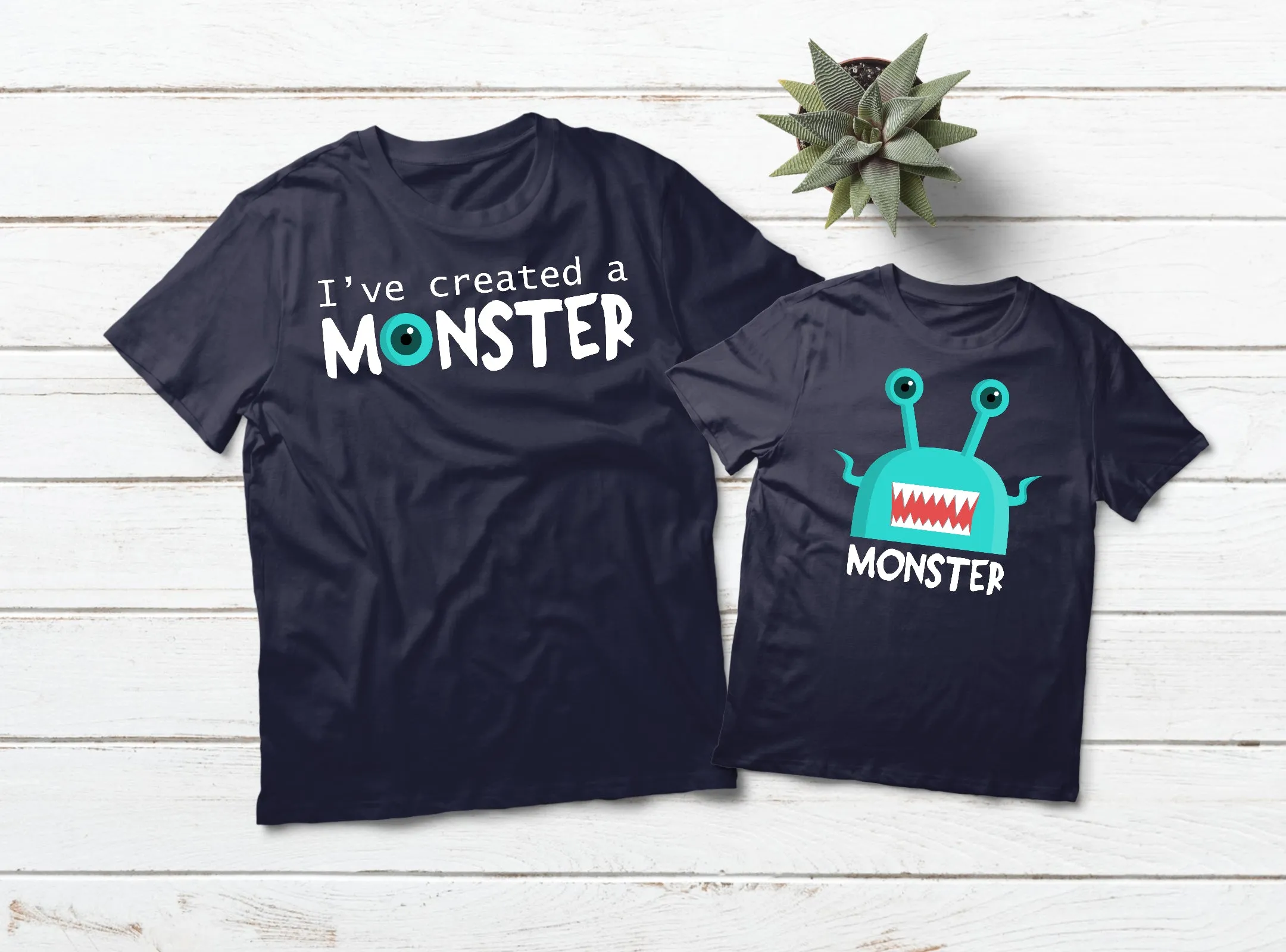 Father Son Matching Shirts I Created a Monster