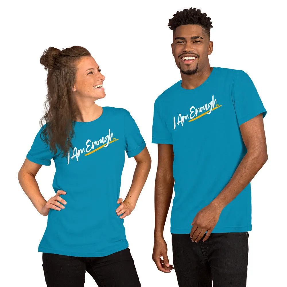 I AM ENOUGH SCRIPT Inspirational Mental Health Suicide Prevention Tee
