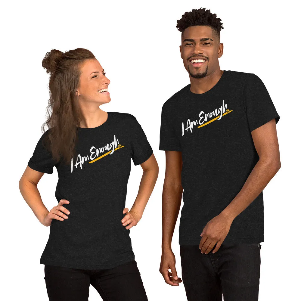 I AM ENOUGH SCRIPT Inspirational Mental Health Suicide Prevention Tee