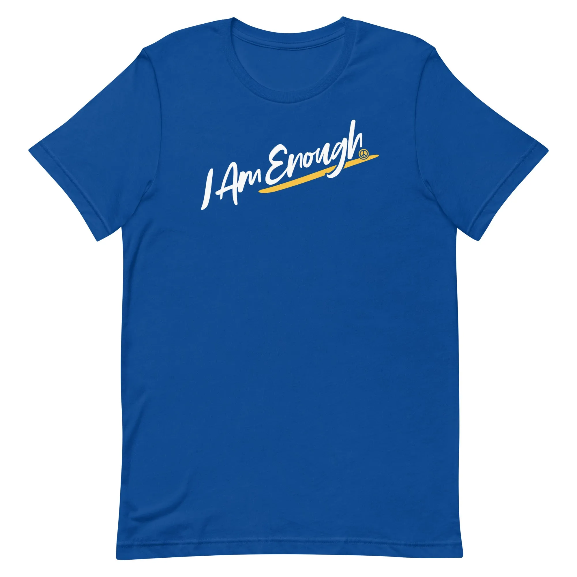 I AM ENOUGH SCRIPT Inspirational Mental Health Suicide Prevention Tee