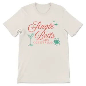 Jingle Bells and Cocktails Shirt