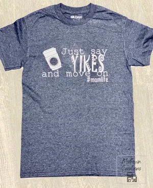 Mom Life T-Shirt
