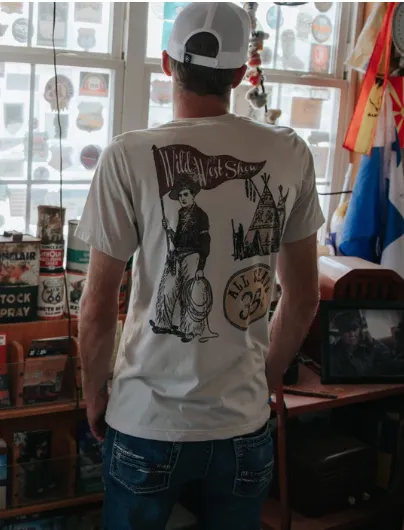 Original Cowgirl Clothing T-Shirts: All Seats .35 Cents Wild West Show