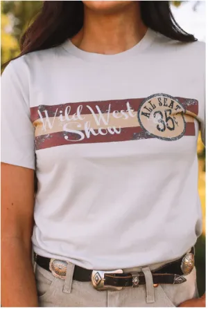 Original Cowgirl Clothing T-Shirts: All Seats .35 Cents Wild West Show