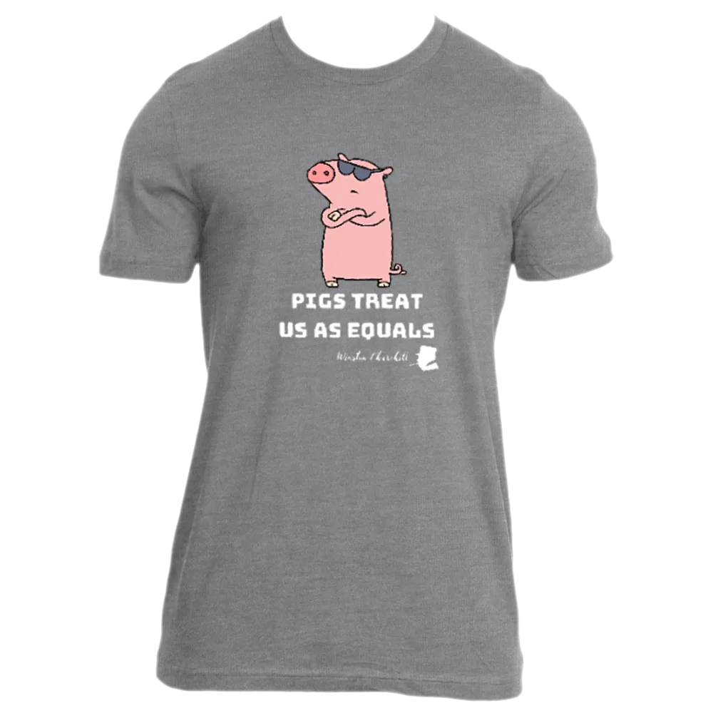 Pigs Treat Us As Equals - Men's