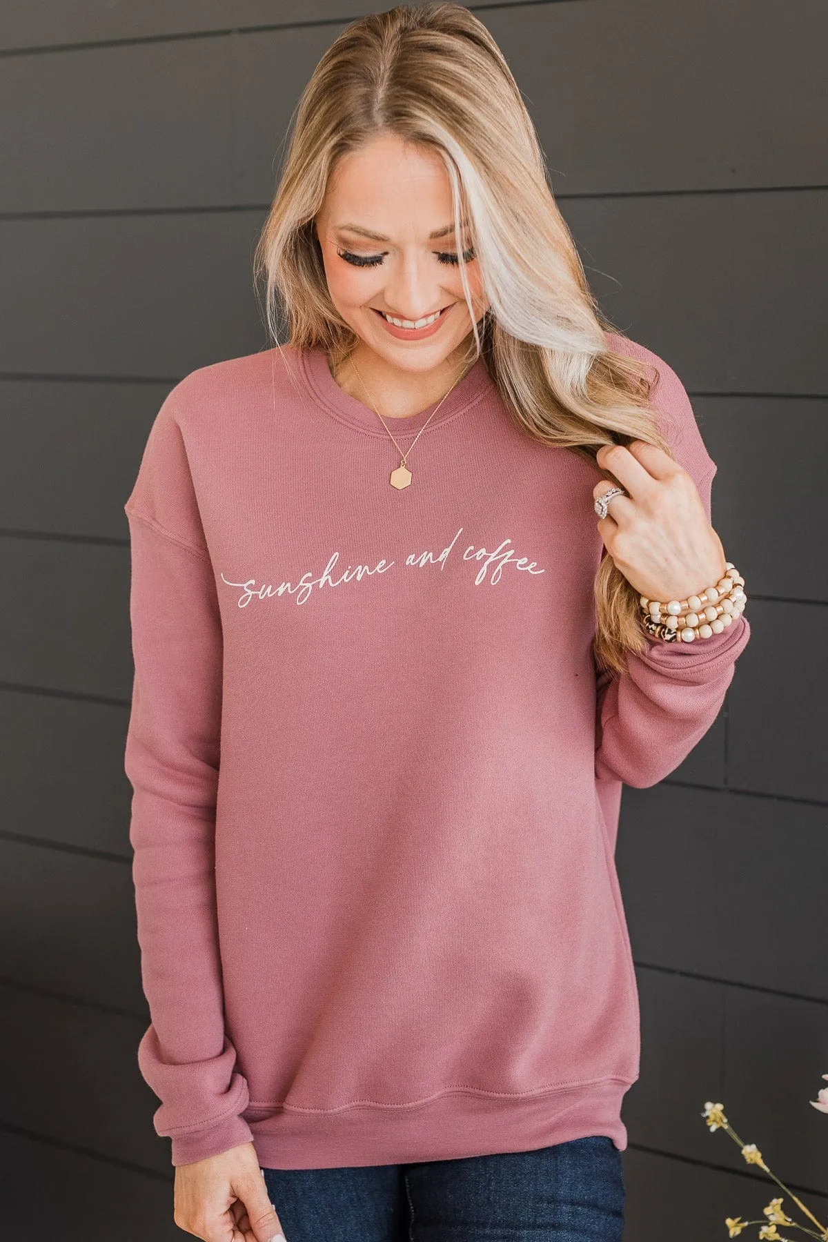 "Sunshine & Coffee" Crew Neck Pullover- Mauve