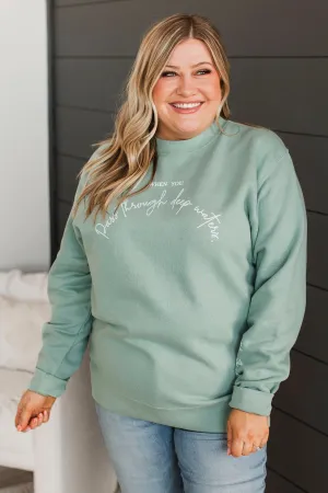 "Through Deep Water" Crew Neck- Dusty Sage