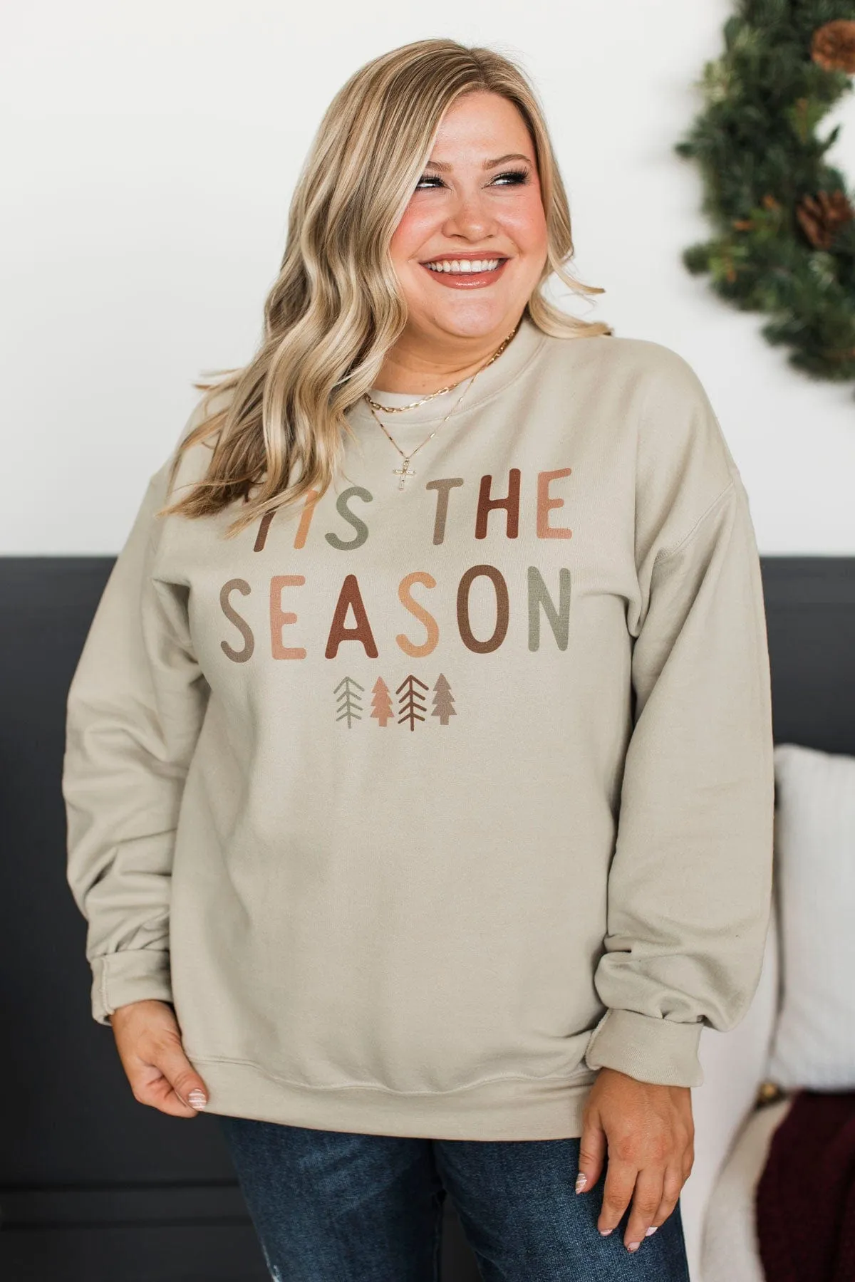 "Tis The Season" Crew Neck Pullover- Sand