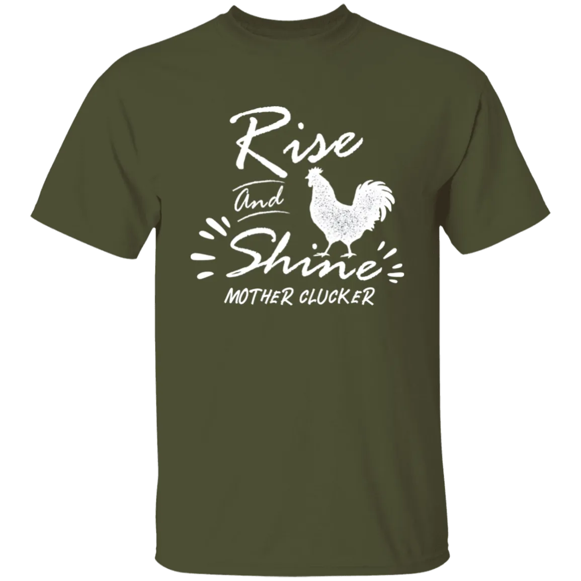 Rise and shine with chicken T-Shirt