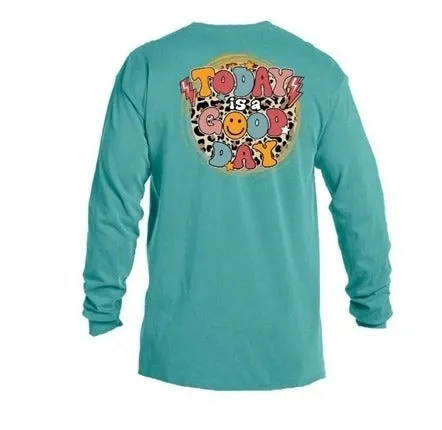 Today is a Good day Tee